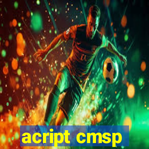 acript cmsp